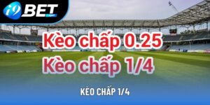 Kèo Chấp 1/4