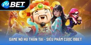 Game Nổ Hũ Thần Tài