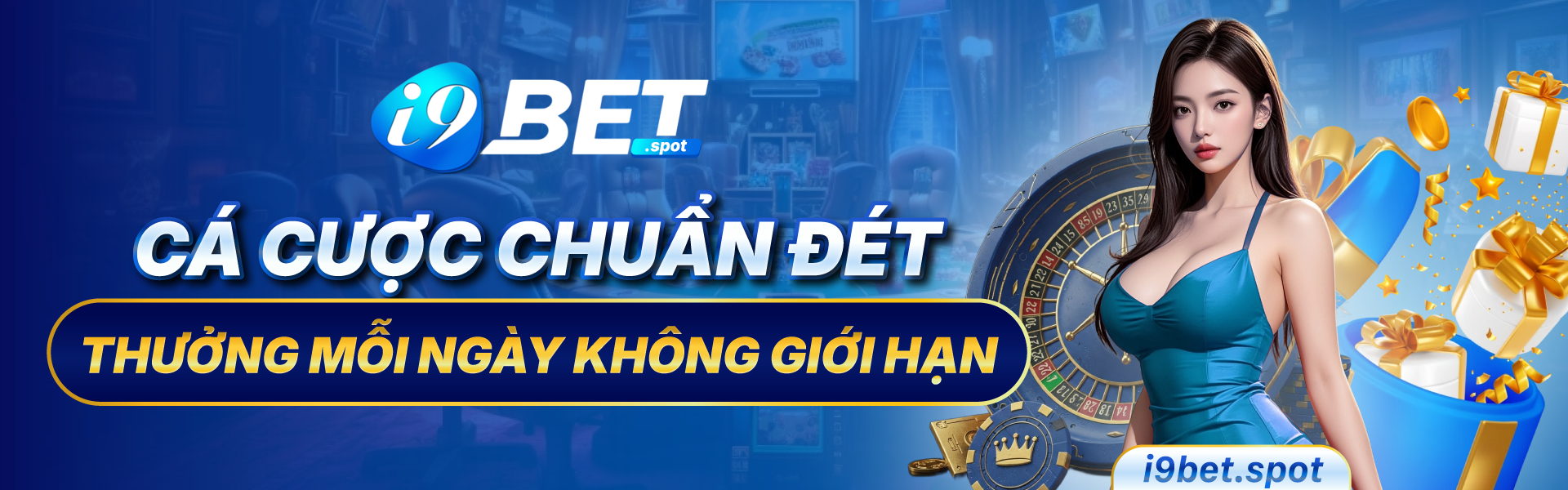 Banner i9Bet - Cá Cược Chuẩn Đét