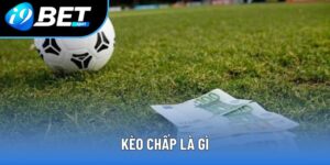 Kèo chấp là gì