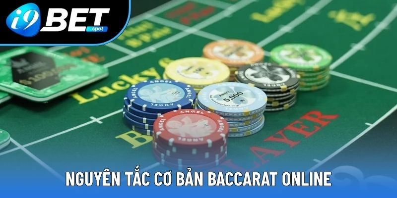 Nguyên tắc cơ bản giúp cược Baccarat online hiệu quả hơn Nguyên tắc cơ bản giúp cược Baccarat online hiệu quả hơn