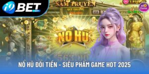 Nổ Hũ Đổi Tiền